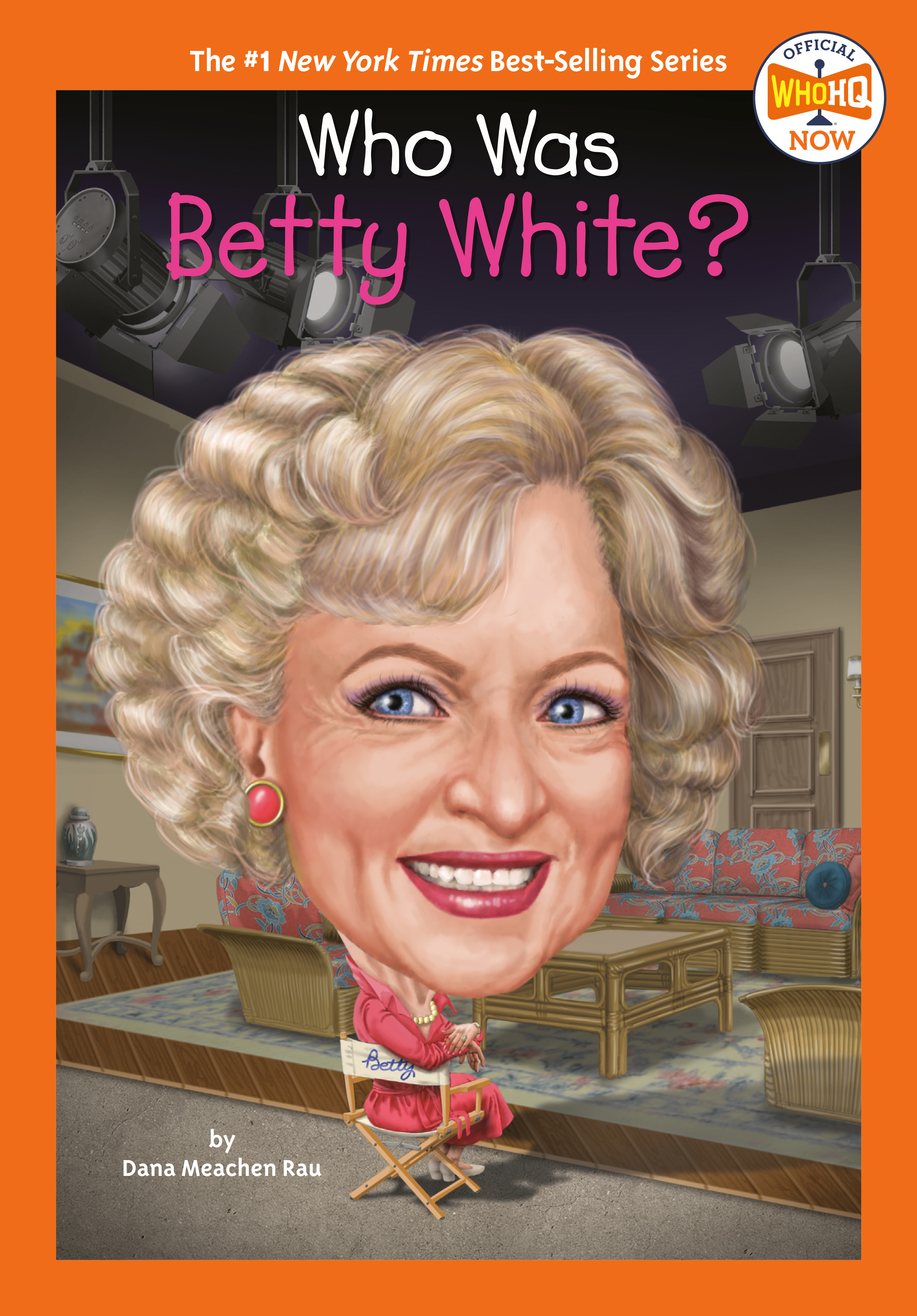 Who Was Betty White? | Rau, Dana Meachen (Auteur) | Conley, Laurie A. (Illustrateur)