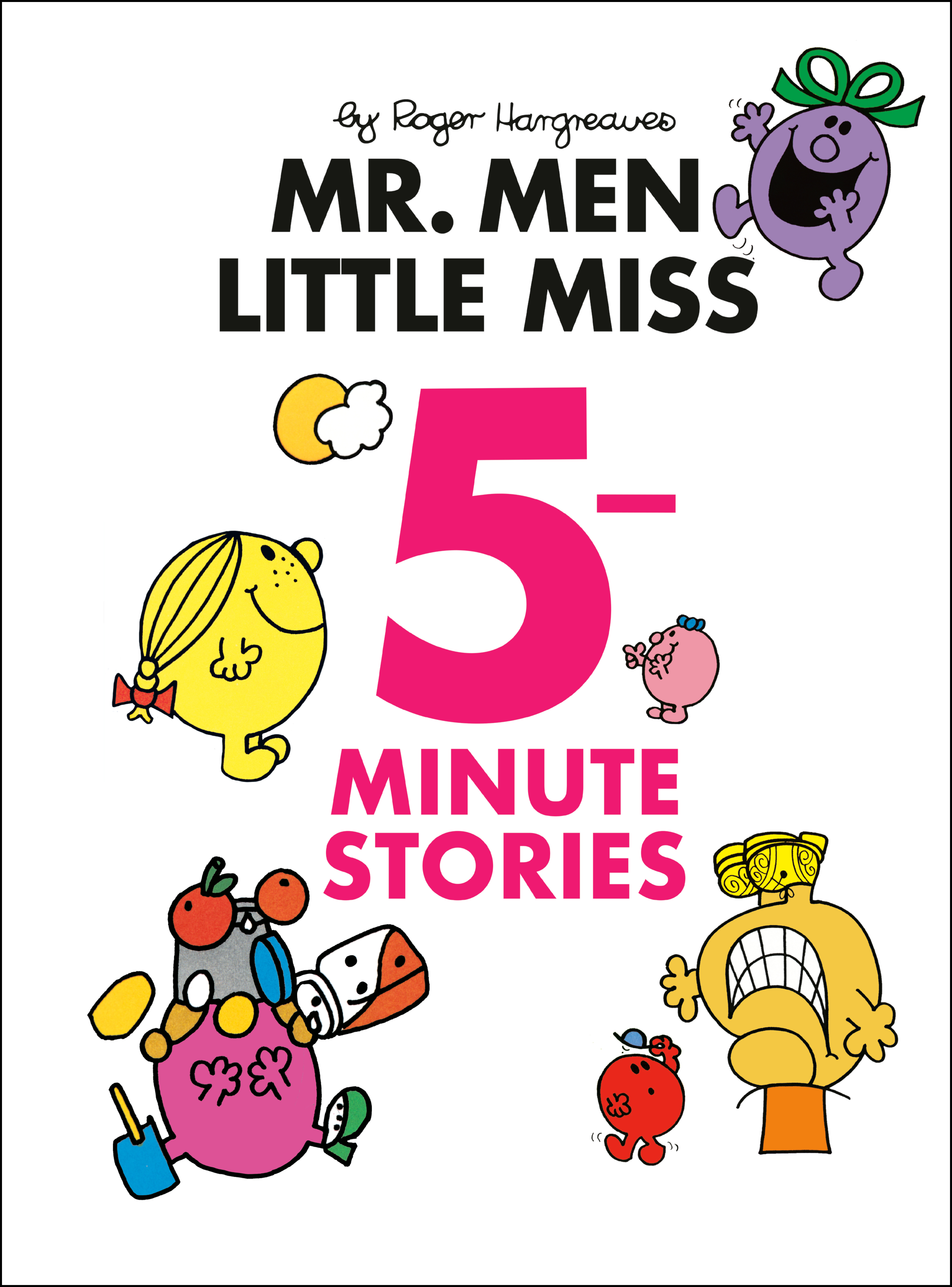 Mr. Men Little Miss 5-Minute Stories | Hargreaves, Roger (Auteur)