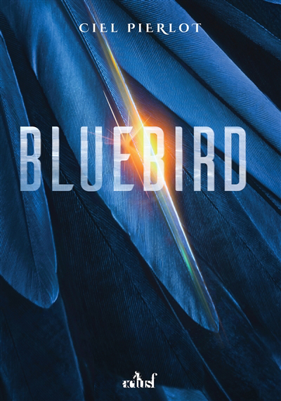 Bluebird | Pierlot, Ciel (Auteur)