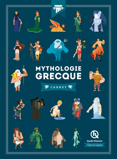 Les carnets - Mythologie grecque : carnet | L'Hoër, Claire (Auteur) | Wennagel, Bruno (Illustrateur) | Ferret, Mathieu (Illustrateur) | Tuffin, Mathilde (Illustrateur)