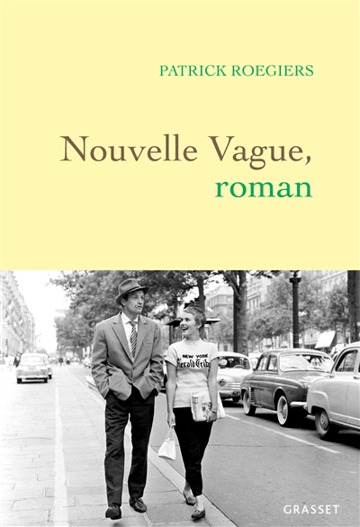 Nouvelle vague, roman | Roegiers, Patrick (Auteur)