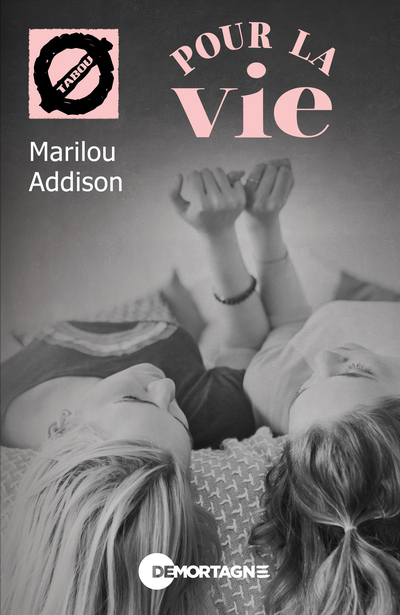 Tabou T.67 - Pour la vie | Addison, Marilou (Auteur)