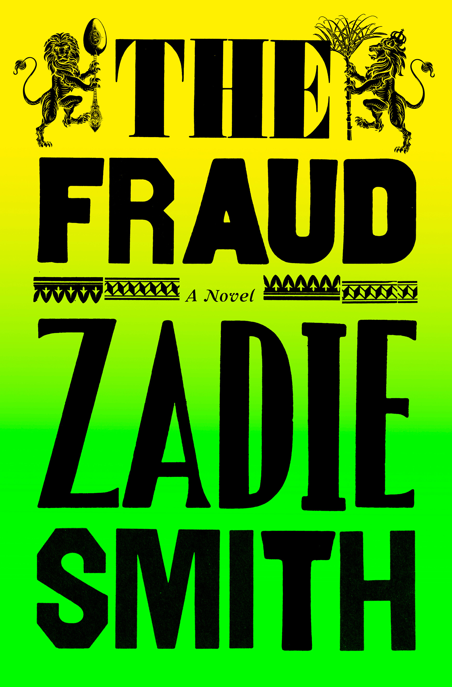 The Fraud : A Novel | Smith, Zadie (Auteur)