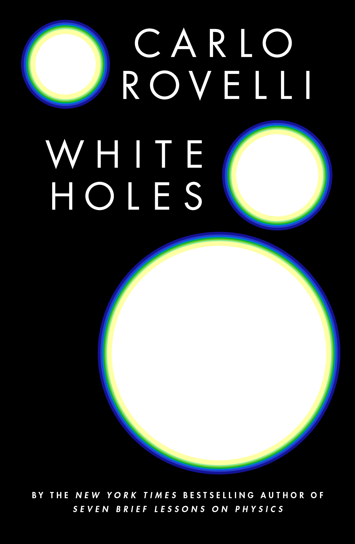 White Holes | Rovelli, Carlo (Auteur)