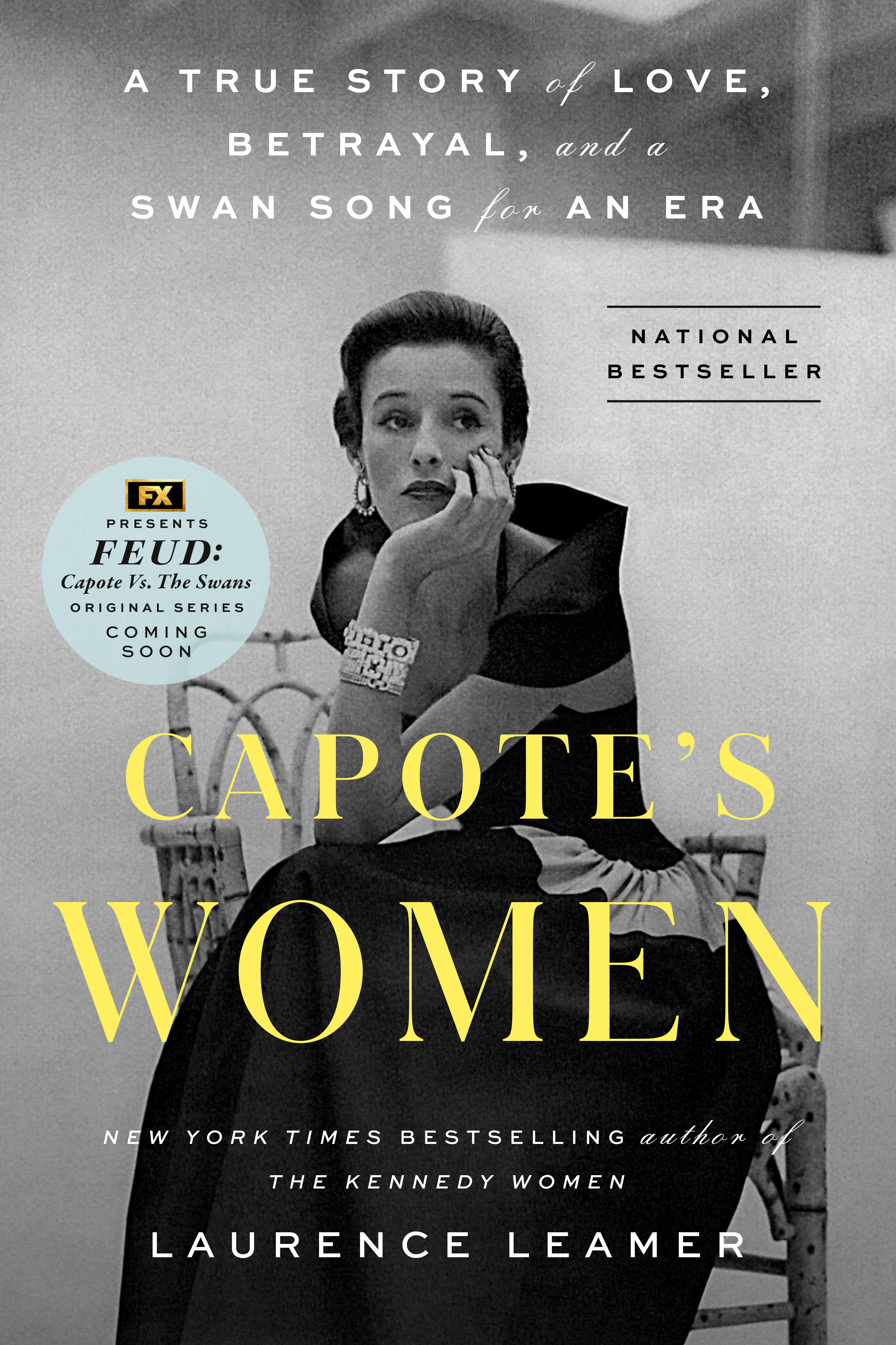 Capote's Women : A True Story of Love, Betrayal, and a Swan Song for an Era | Leamer, Laurence (Auteur)
