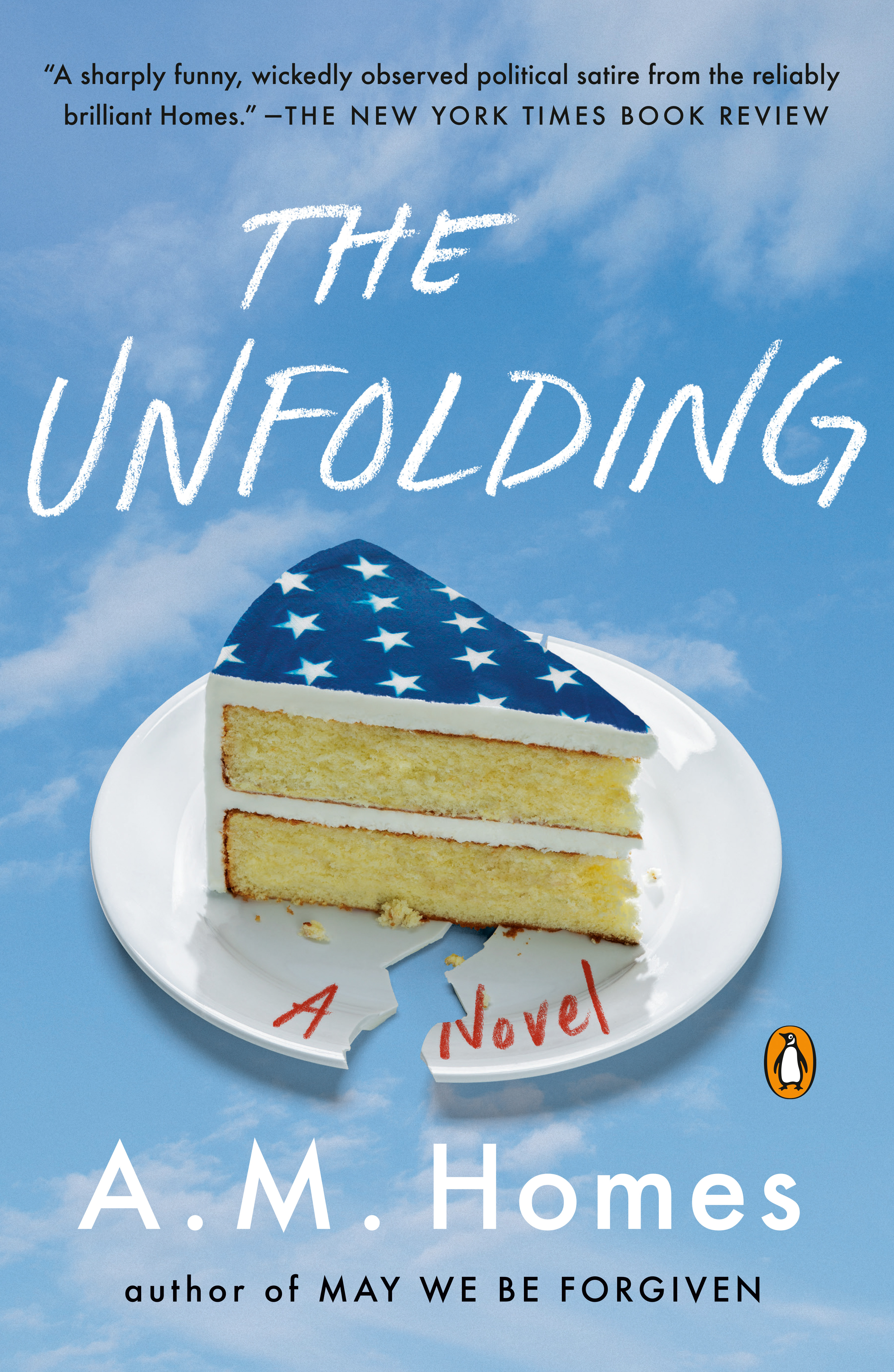 The Unfolding : A Novel | Homes, A.M. (Auteur)