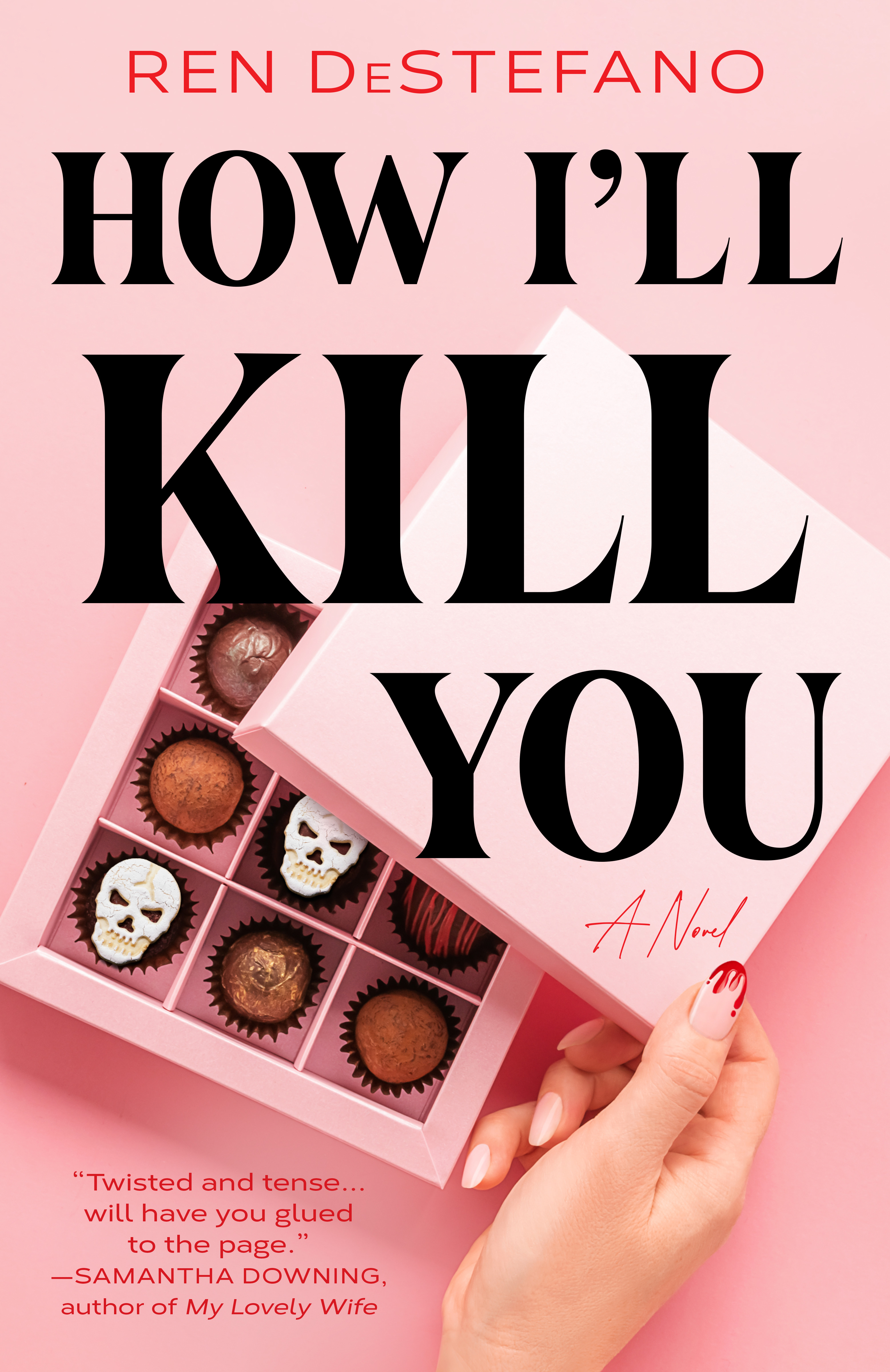 How I'll Kill You | DeStefano, Ren (Auteur)