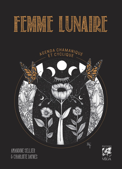 Femme lunaire : agenda chamanique et cyclique | Sellier, Amandine 