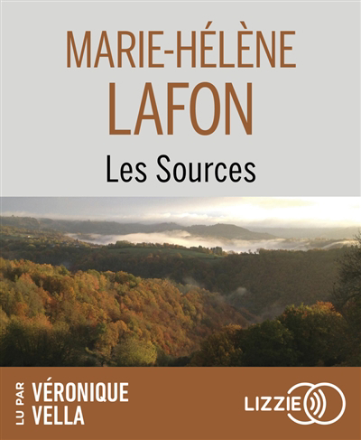 AUDIO - Les sources | Lafon, Marie-Hélène (Auteur)