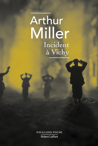 Incident à Vichy | Miller, Arthur (Auteur)