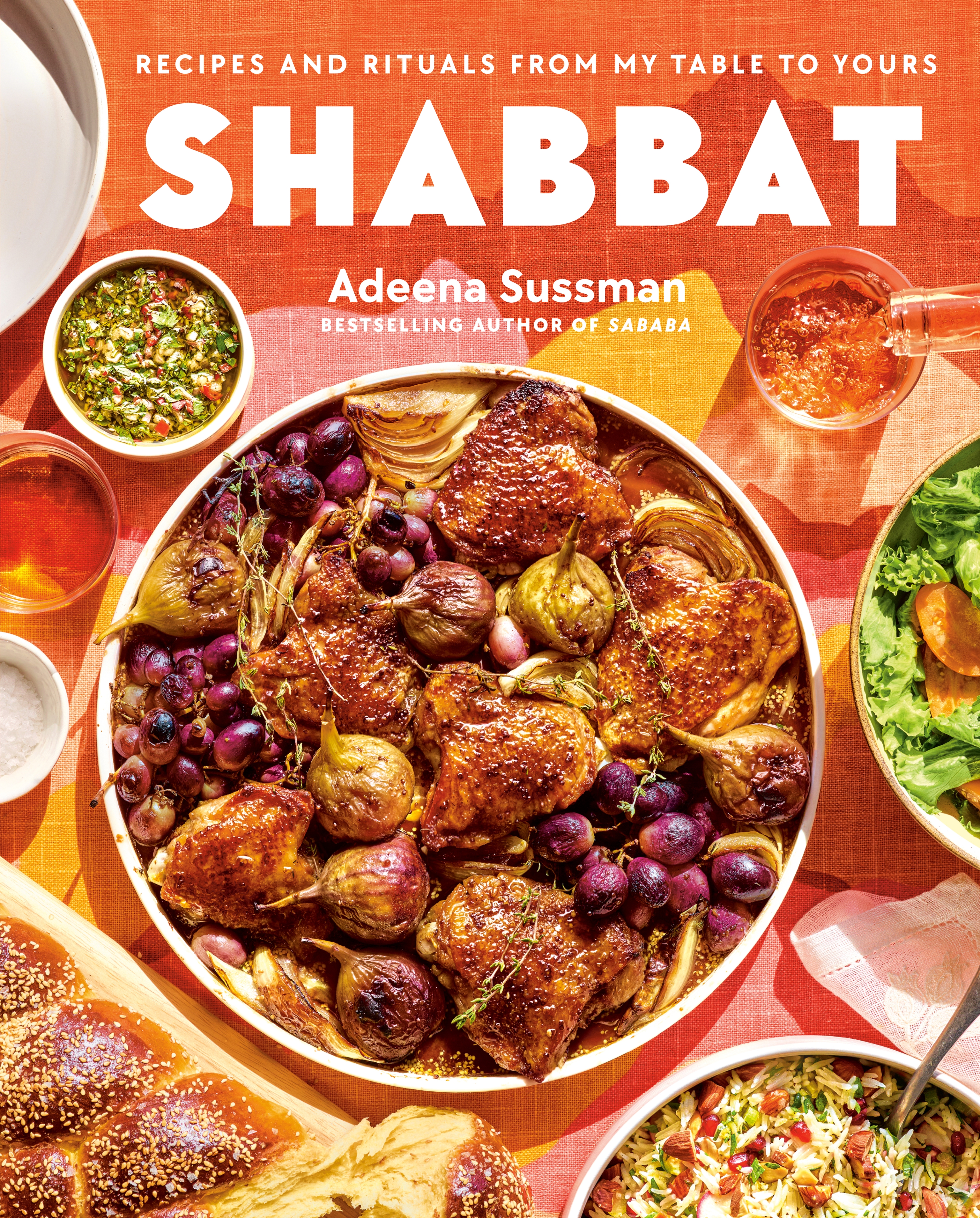 Shabbat : Recipes and Rituals from My Table to Yours | Sussman, Adeena (Auteur)