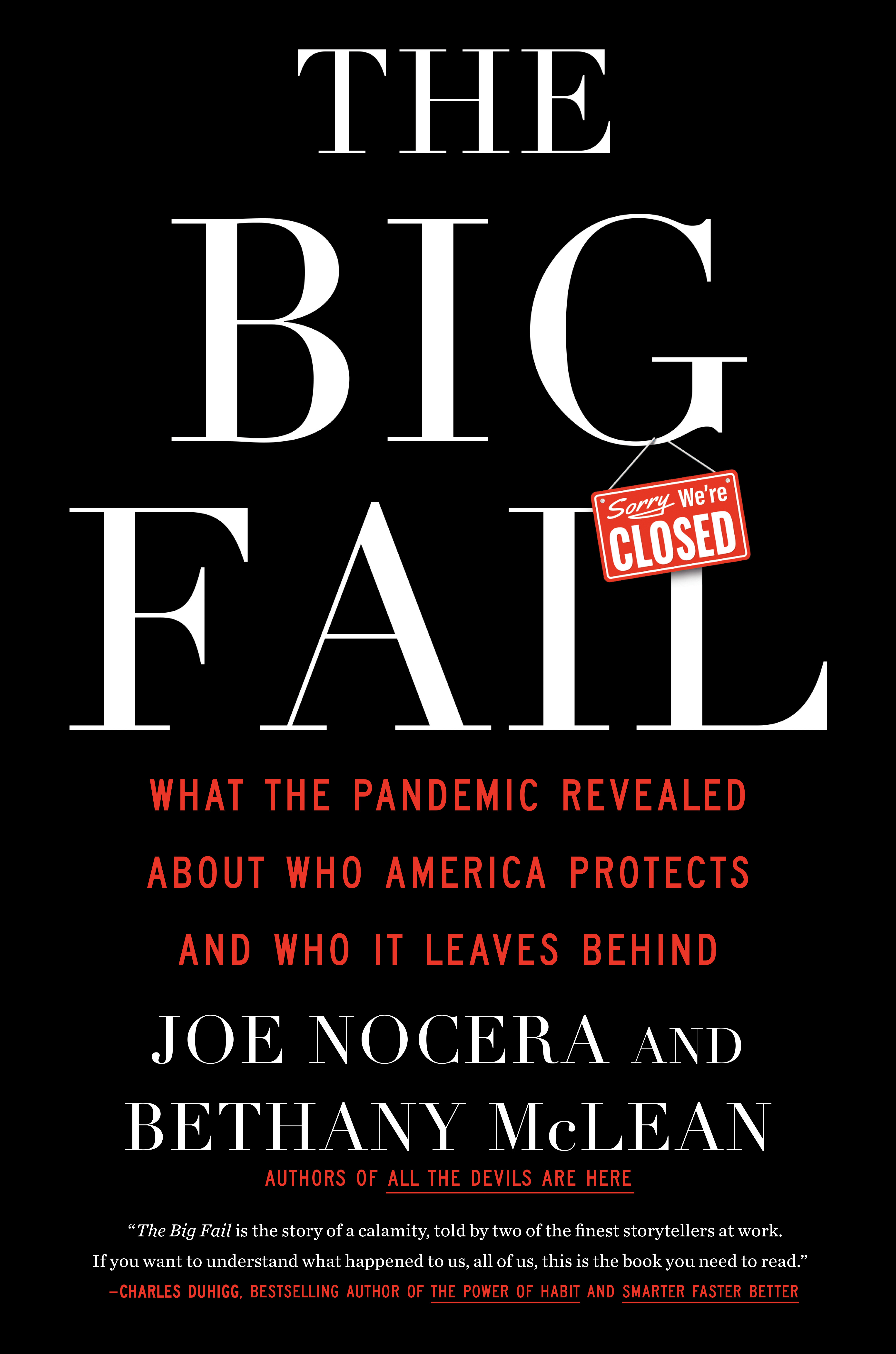 The Big Fail : What the Pandemic Revealed About Who America Protects and Who It Leaves Behind | Nocera, Joe (Auteur) | McLean, Bethany (Auteur)