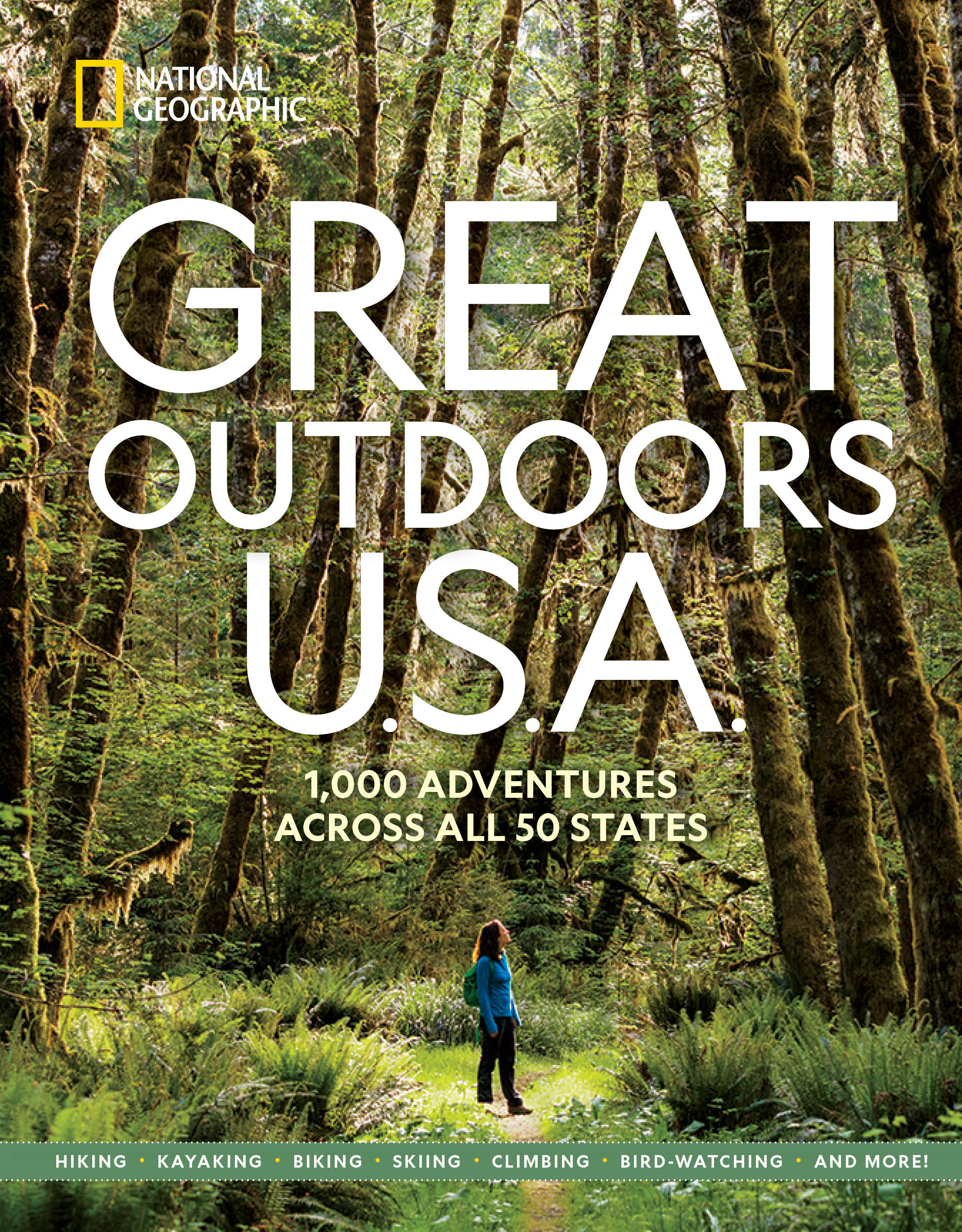 Great Outdoors U.S.A. : 1,000 Adventures Across All 50 States | 