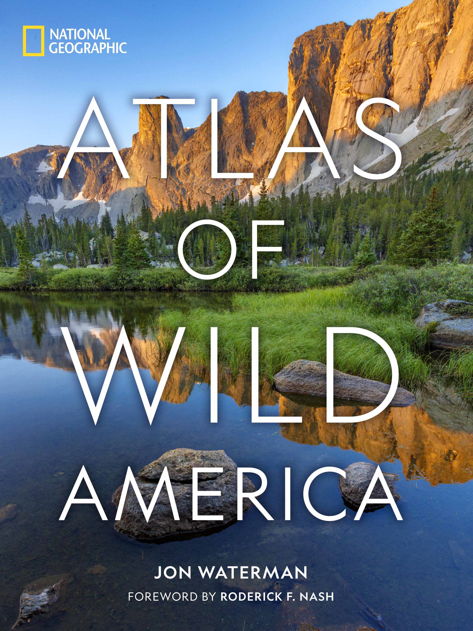 National Geographic Atlas of Wild America | Waterman, Jon (Auteur)