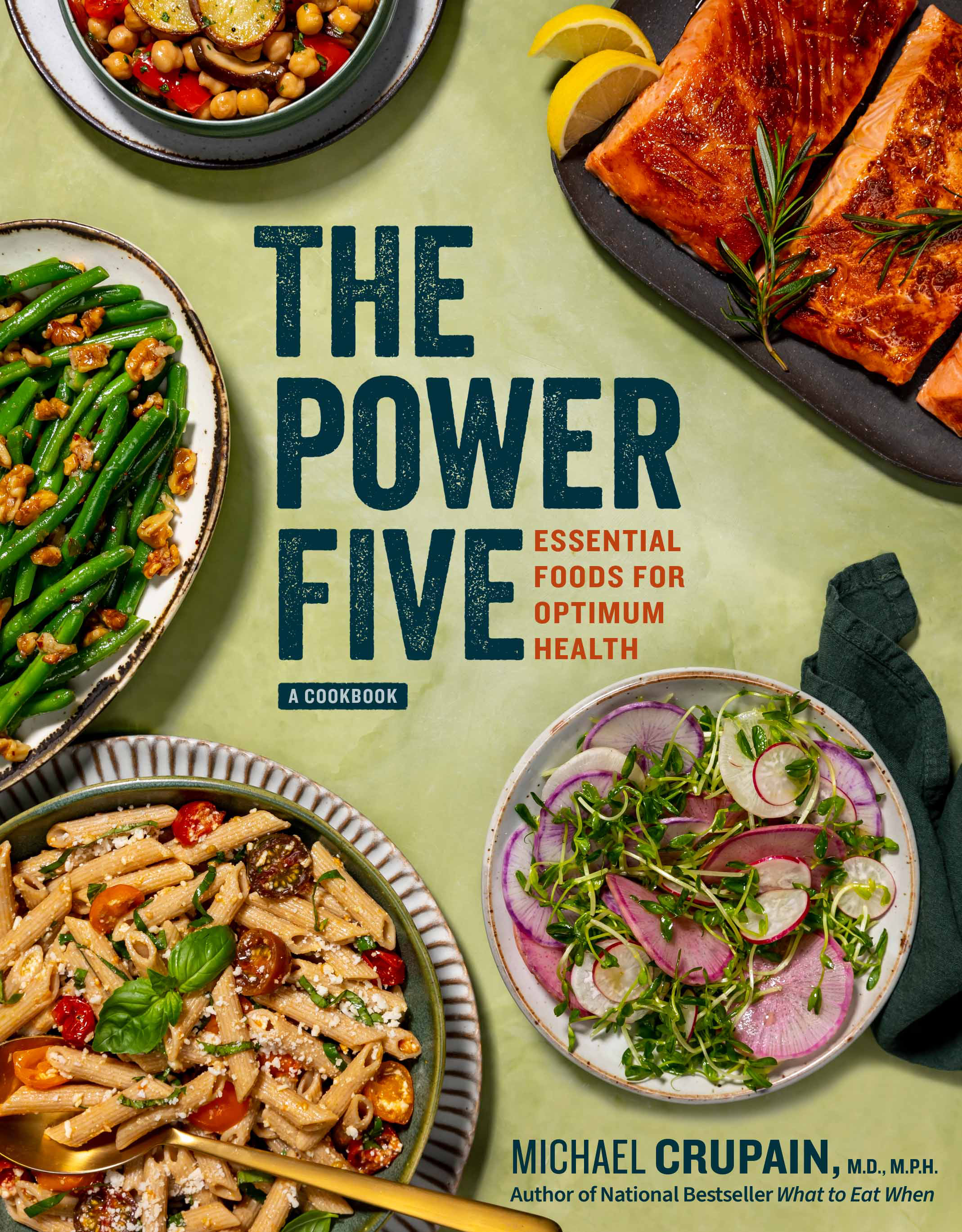 The Power Five : Essential Foods for Optimum Health | Crupain, Michael (Auteur)