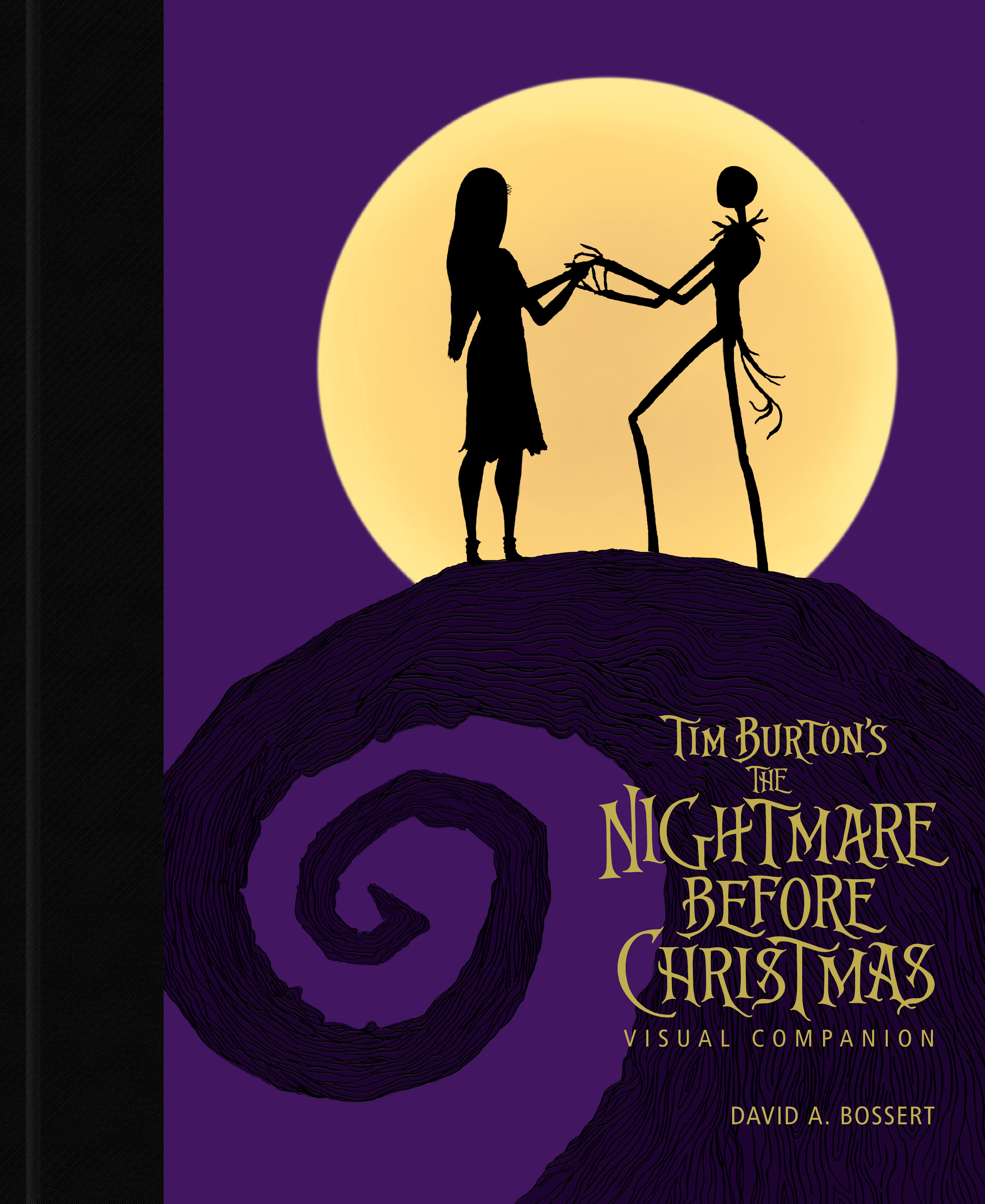 Tim Burton's The Nightmare Before Christmas Visual Companion (Commemorating 30 Y ears) | Bossert, David A. (Auteur)