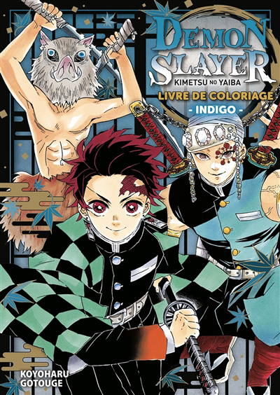 Demon slayer : Kimetsu no yaiba : livre de coloriage indigo | Gotouge, Koyoharu (Illustrateur)