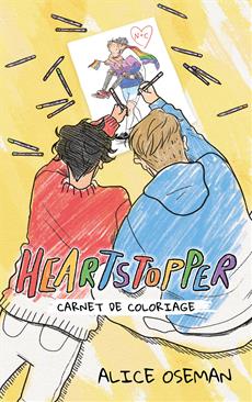 Heartstopper : carnet de coloriage | Oseman, Alice (Auteur)