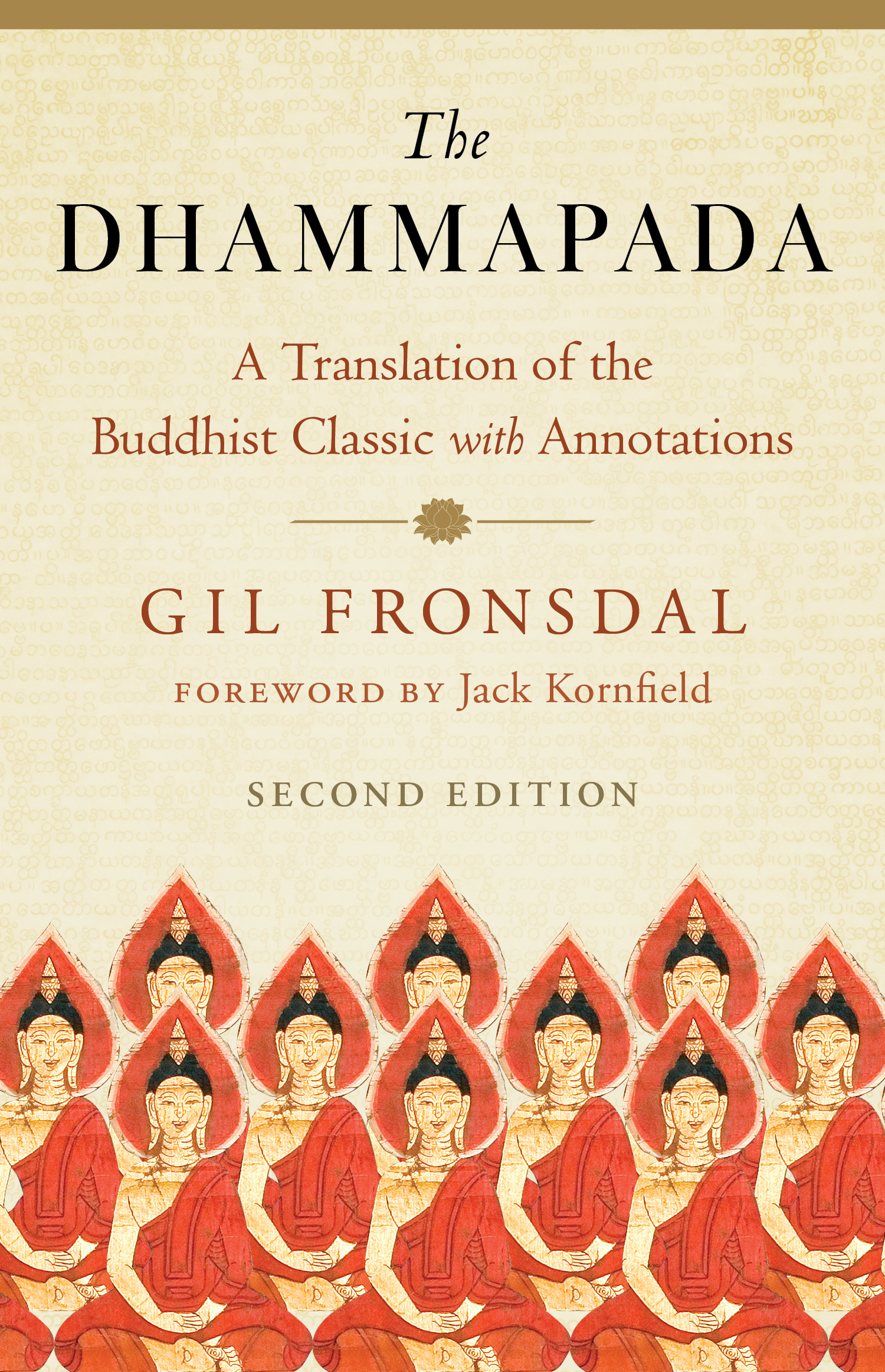 The Dhammapada : A Translation of the Buddhist Classic with Annotations | Fronsdal, Gil (Auteur)