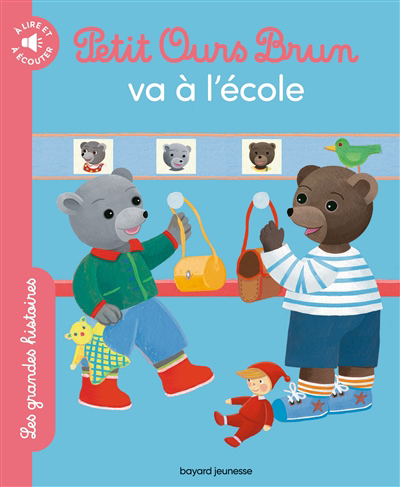 Petit Ours Brun va à l'école | Savey, Nathalie (Auteur) | Bour, Danièle (Illustrateur) | Bour-Chollet, Céline (Illustrateur)