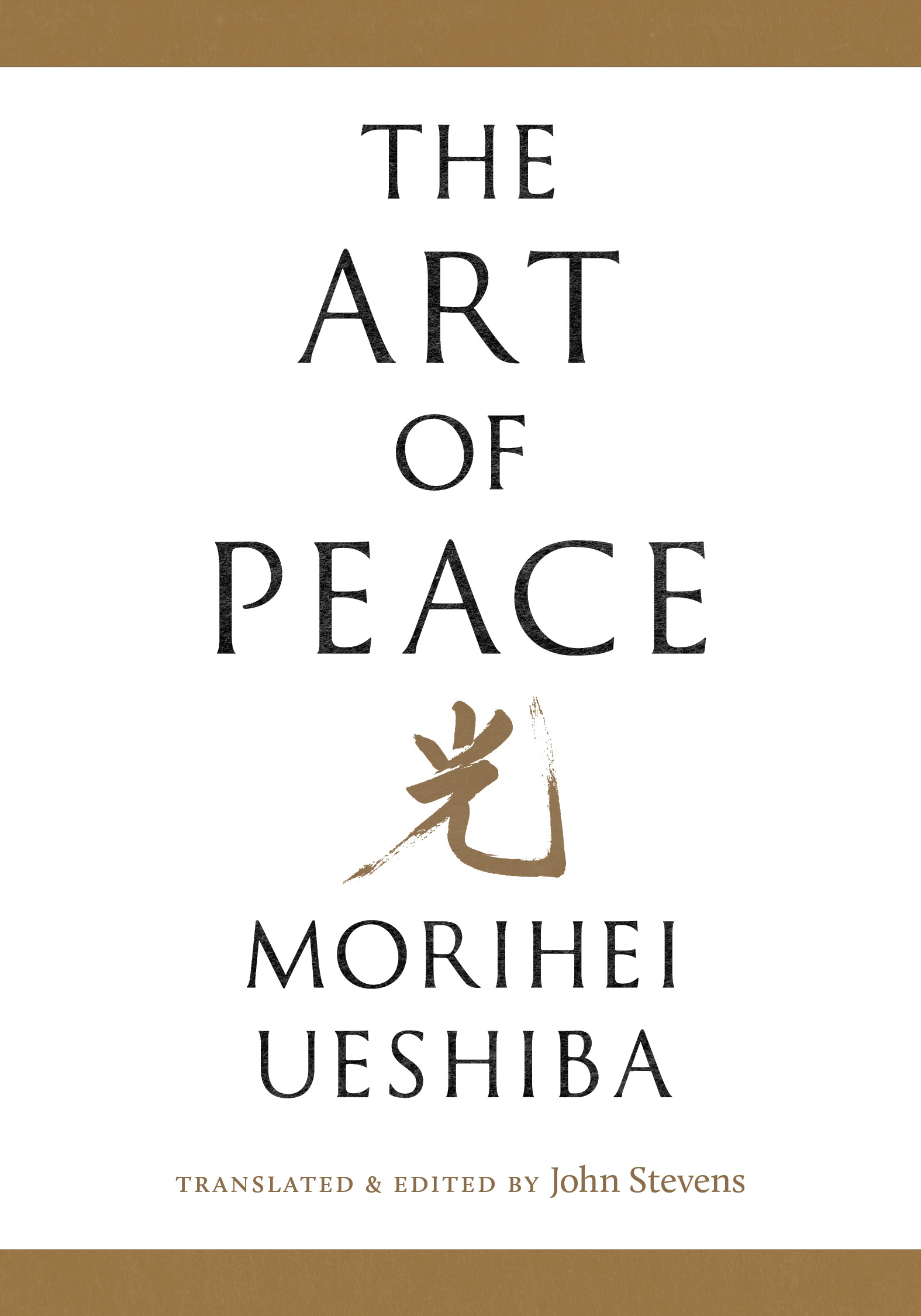 The Art of Peace | Ueshiba, Morihei (Auteur)