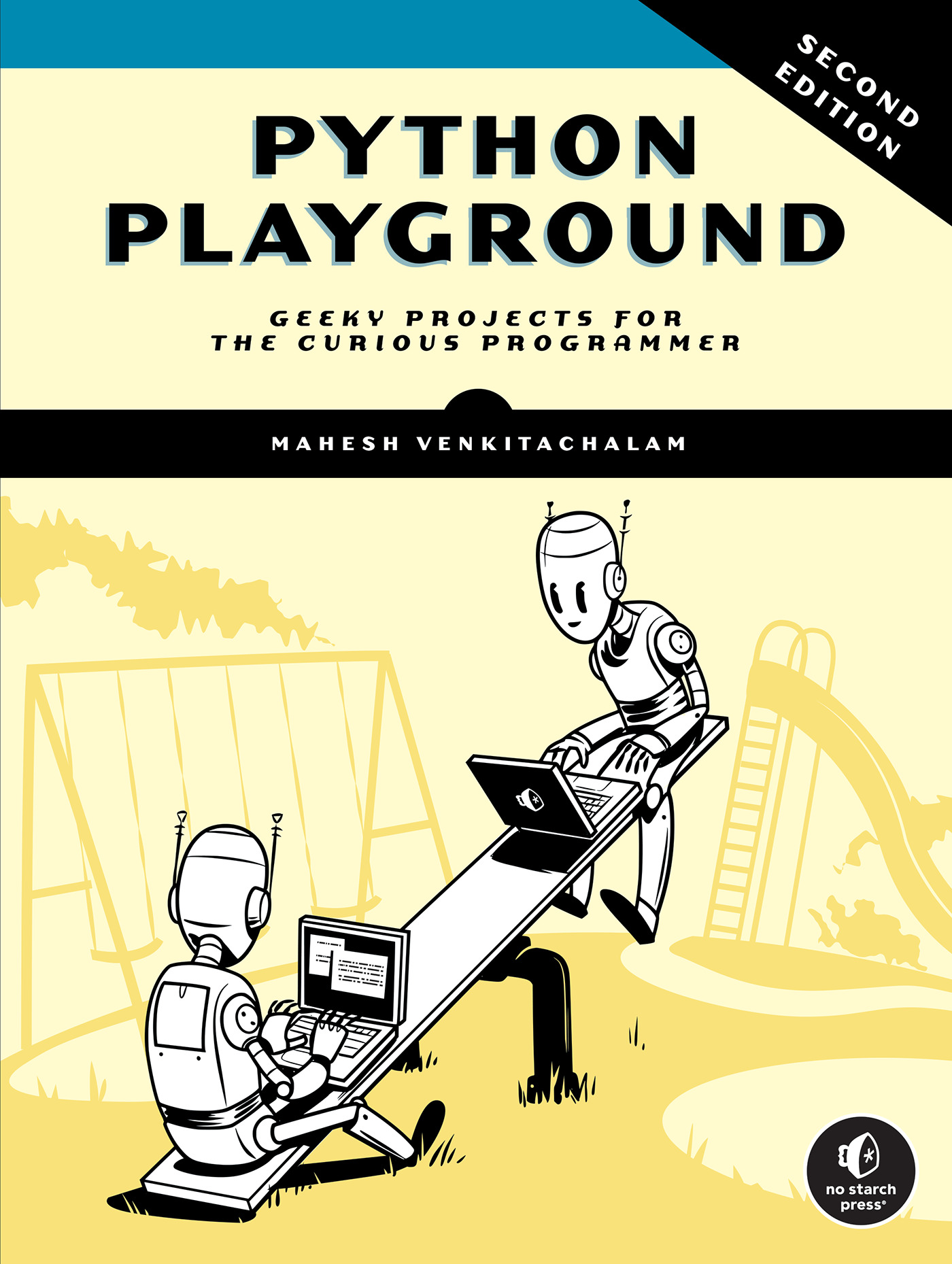 Python Playground, 2nd Edition : Geeky Projects for the Curious Programmer | Venkitachalam, Mahesh (Auteur)