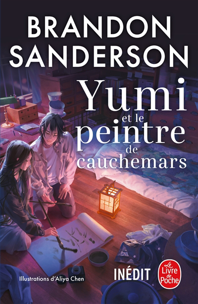Yumi et le peintre de cauchemars | Sanderson, Brandon (Auteur) | Chen, Aliya (Illustrateur)