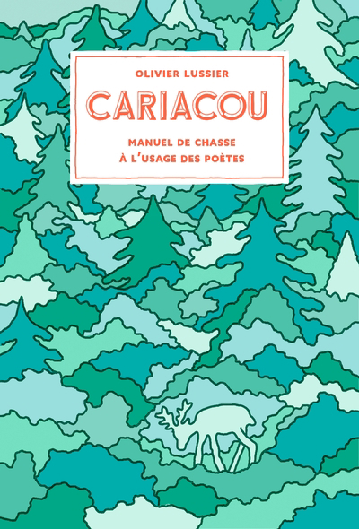 Cariacou | Lussier, Olivier