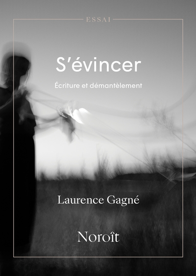 S'évincer | Gagné, Laurence (Auteur)