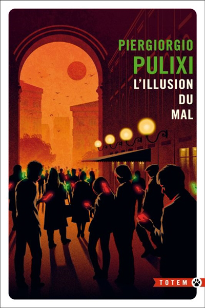 Illusion du mal (L') | Pulixi, Piergiorgio (Auteur)