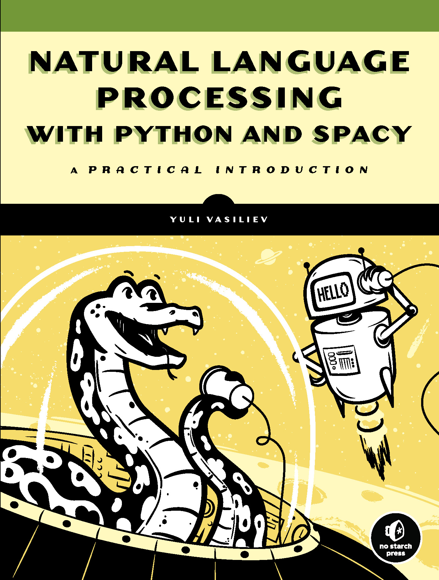 Natural Language Processing with Python and spaCy : A Practical Introduction | Vasiliev, Yuli (Auteur)