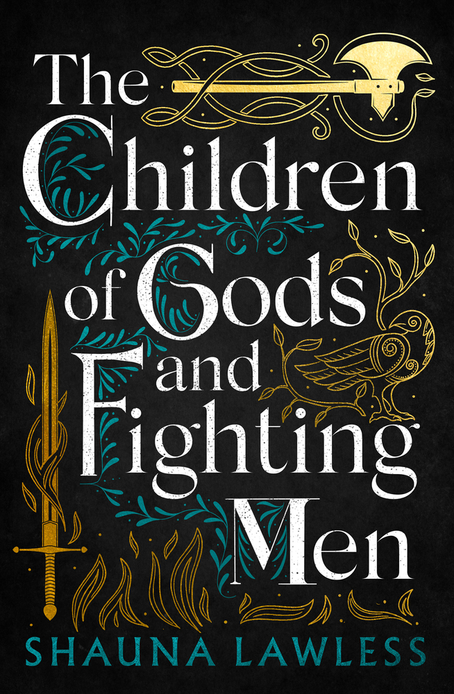 The Children of Gods and Fighting Men | Lawless, Shauna (Auteur)