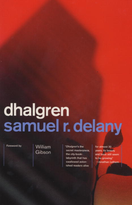 Dhalgren | Delany, Samuel R. (Auteur)