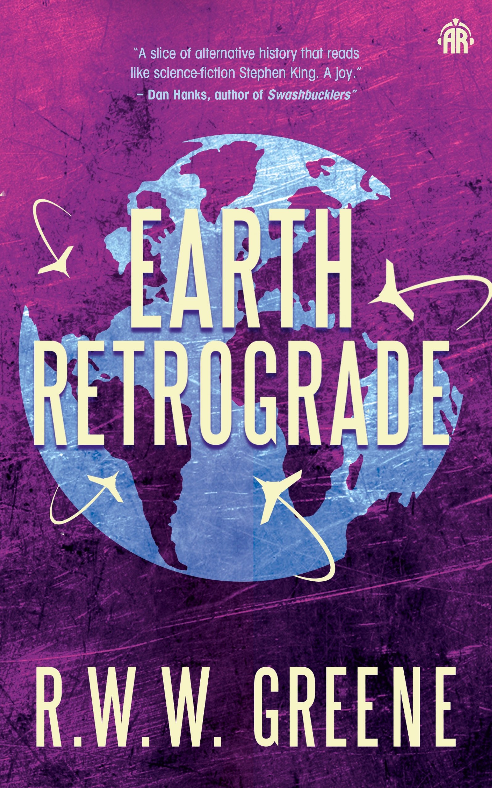 Earth Retrograde - Book II of the First Planets | Greene, R.W.W. (Auteur)