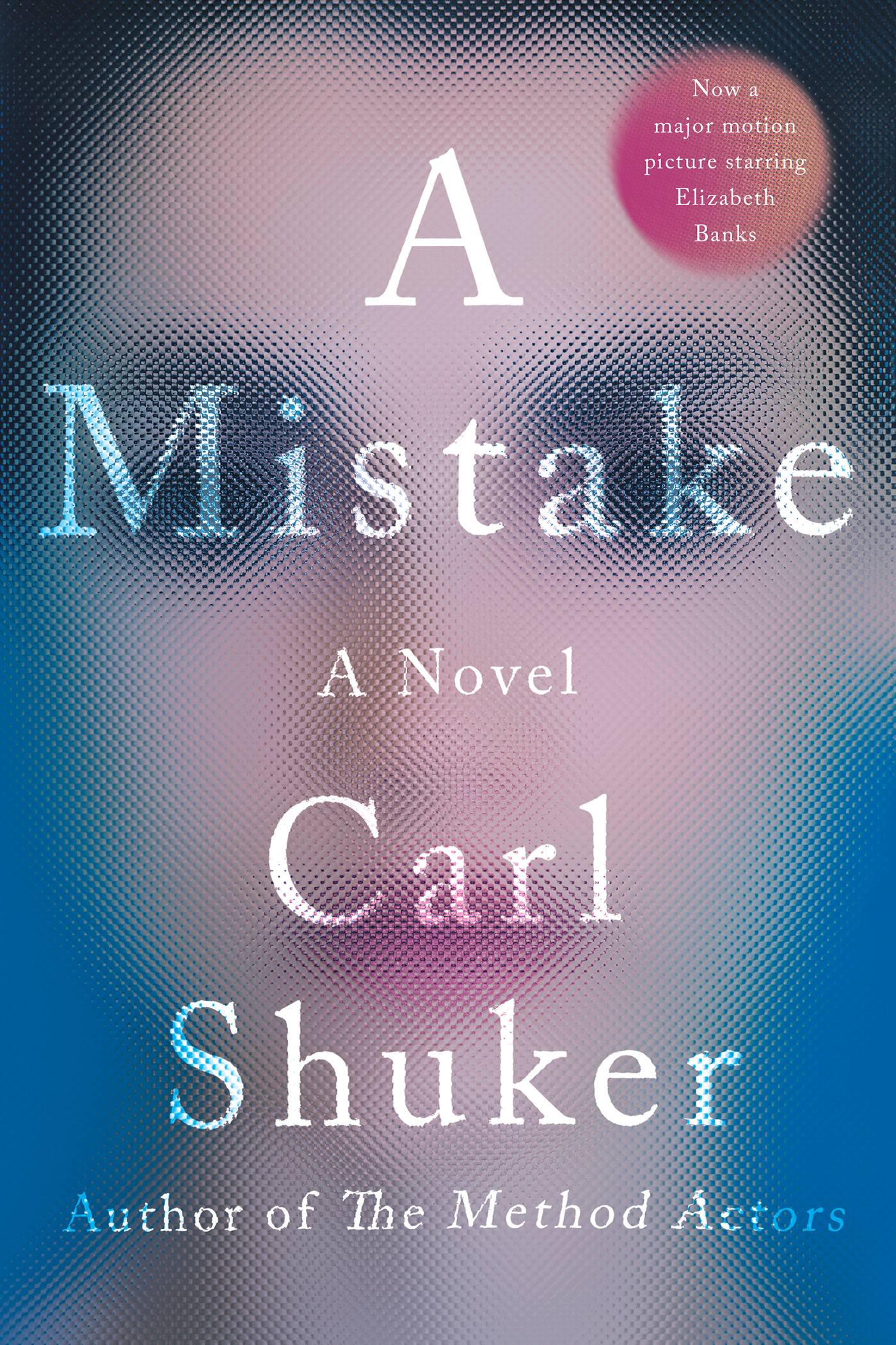 A Mistake : A Novel | Shuker, Carl (Auteur)