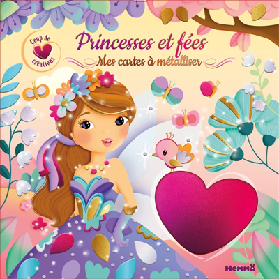 Coup de coeur créations : Princesses et fées : Mes cartes à métalliser | Lescoat, Elen (Illustrateur)