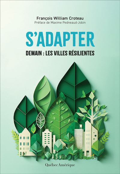 S’adapter | Croteau, François William