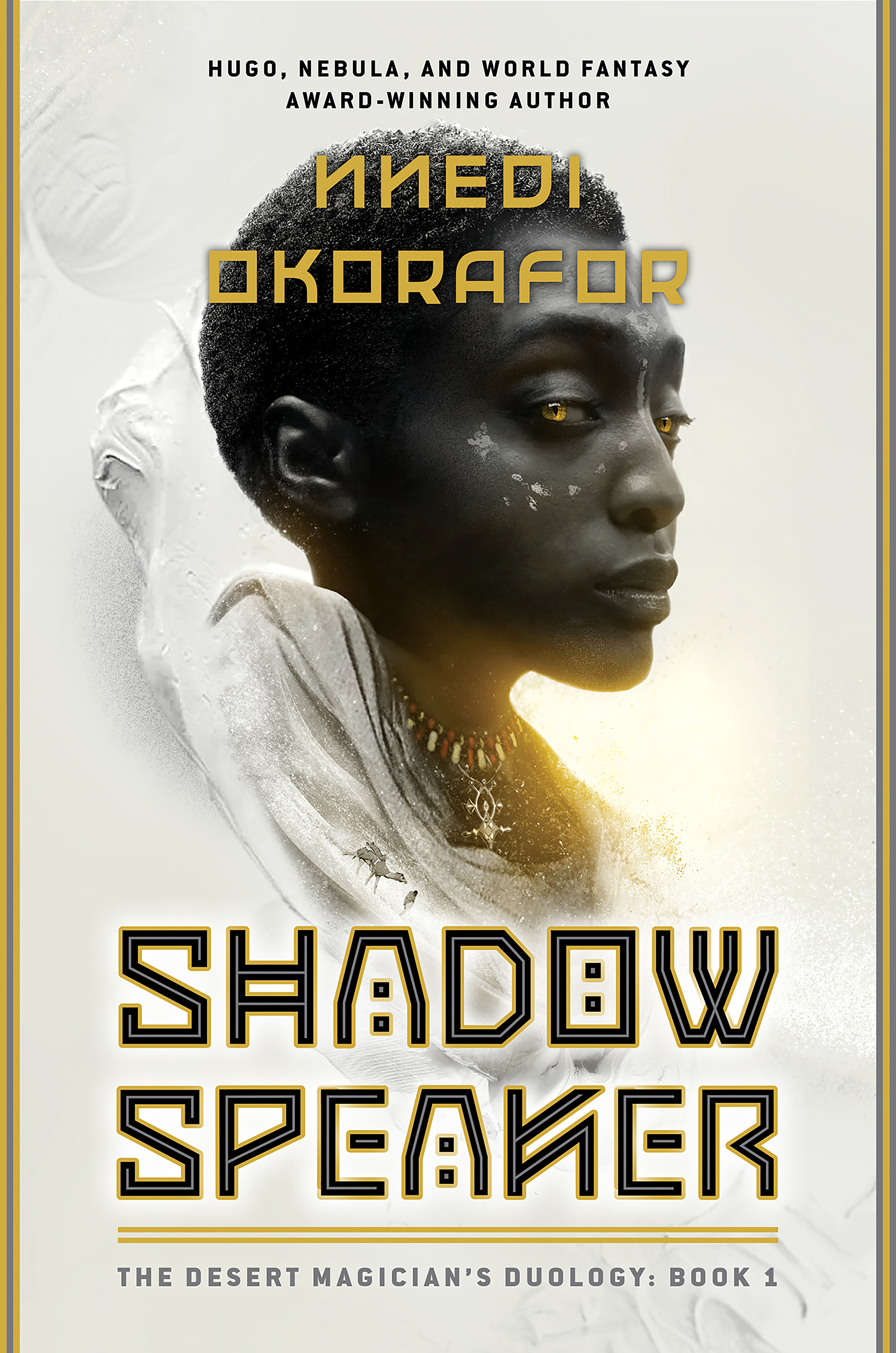 Shadow Speaker : The Desert Magician's Duology: Book One | Okorafor, Nnedi (Auteur)