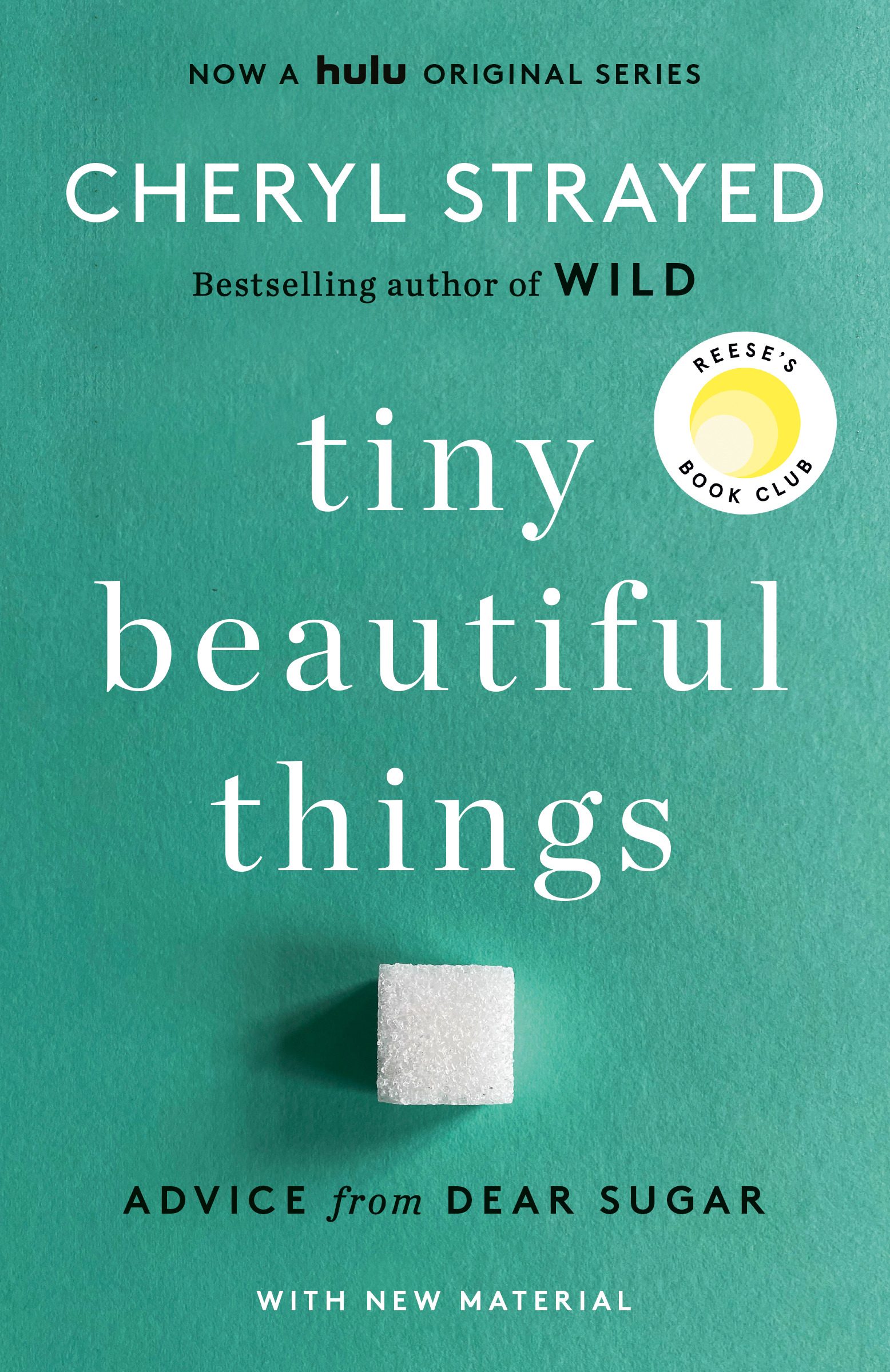 Tiny Beautiful Things (10th Anniversary Edition) : Advice from Dear Sugar | Strayed, Cheryl (Auteur)