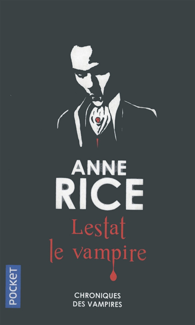 Les chroniques des vampires T.02 - Lestat le vampire | Rice, Anne