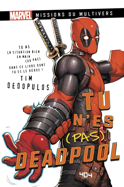 Tu n'es (pas) Deadpool | Dedopulos, Tim (Auteur)