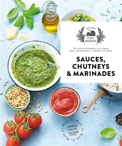 Sauces, chutneys & marinades | Feller-Girod, Thomas