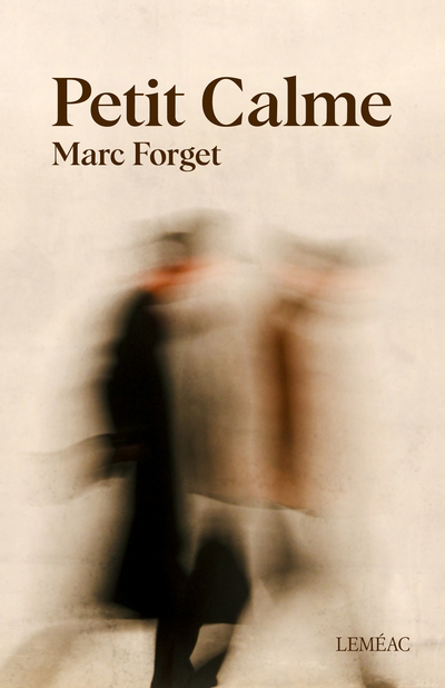 Petit Calme | Forget, Marc (Auteur)