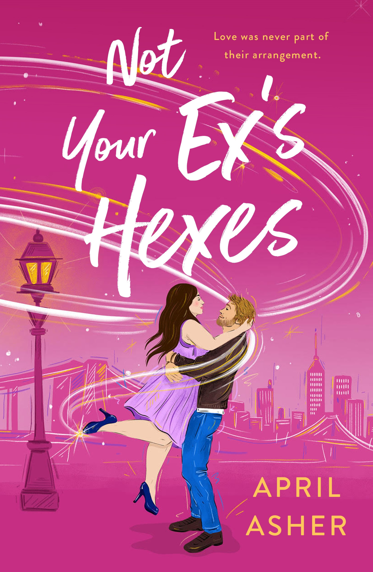 Not Your Ex's Hexes | Asher, April (Auteur)
