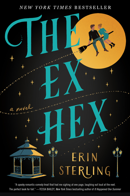 The Ex Hex | Sterling, Erin (Auteur)