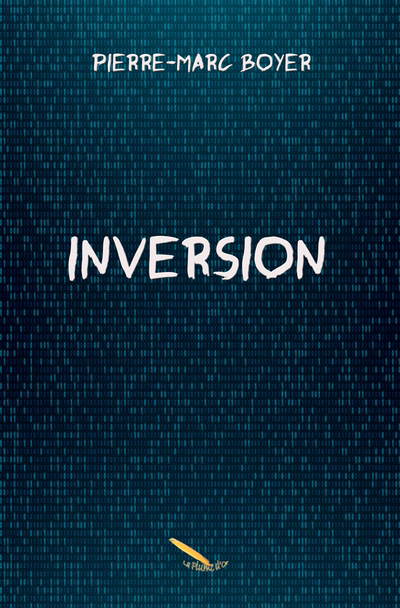 Inversion | Boyer, Pierre-Marc (Auteur)
