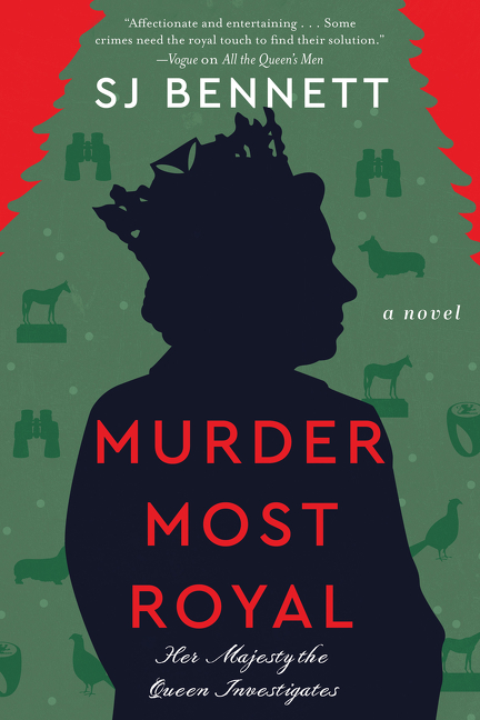 Murder Most Royal : A Novel | Bennett, SJ (Auteur)