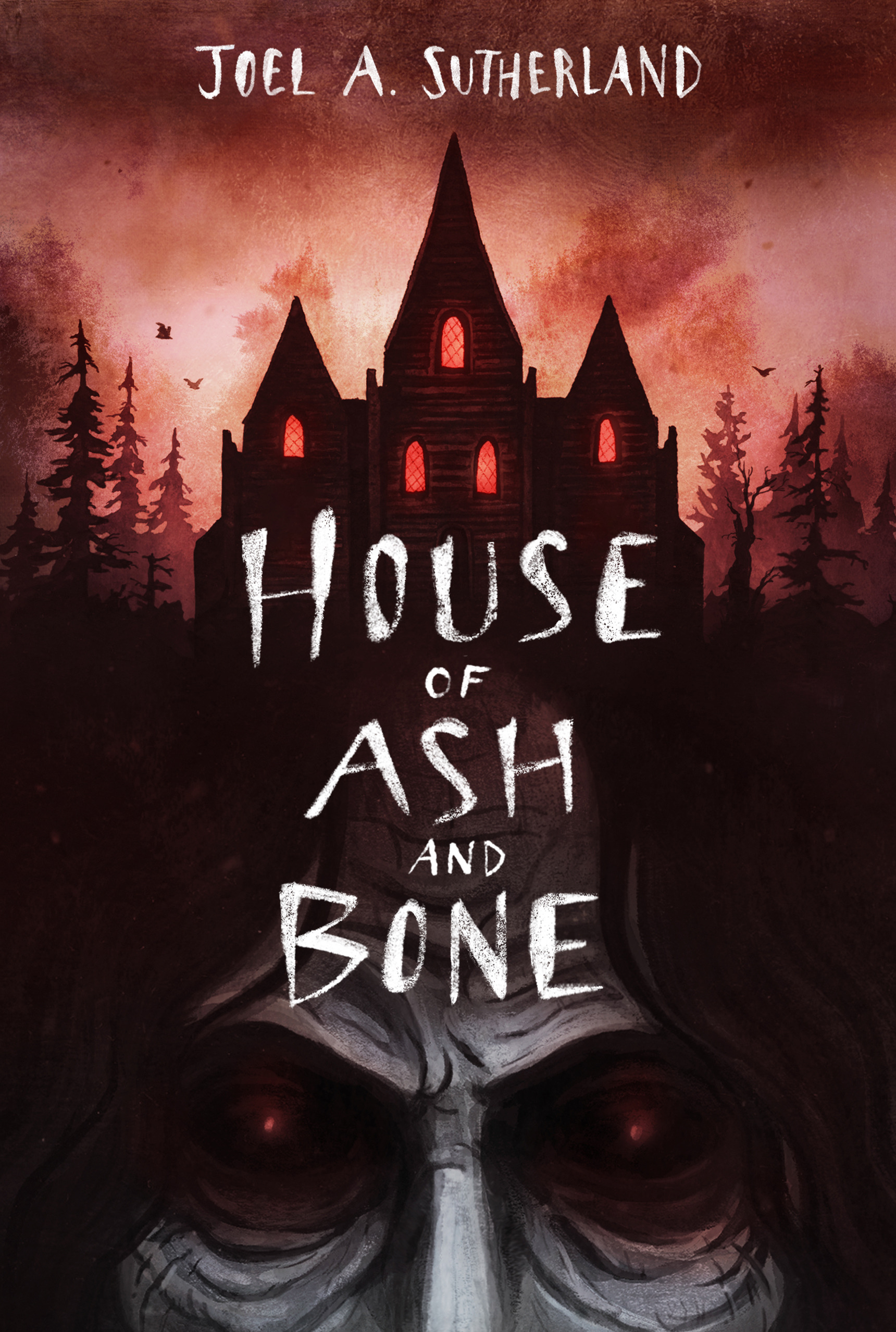 House of Ash and Bone | Sutherland, Joel A. (Auteur)