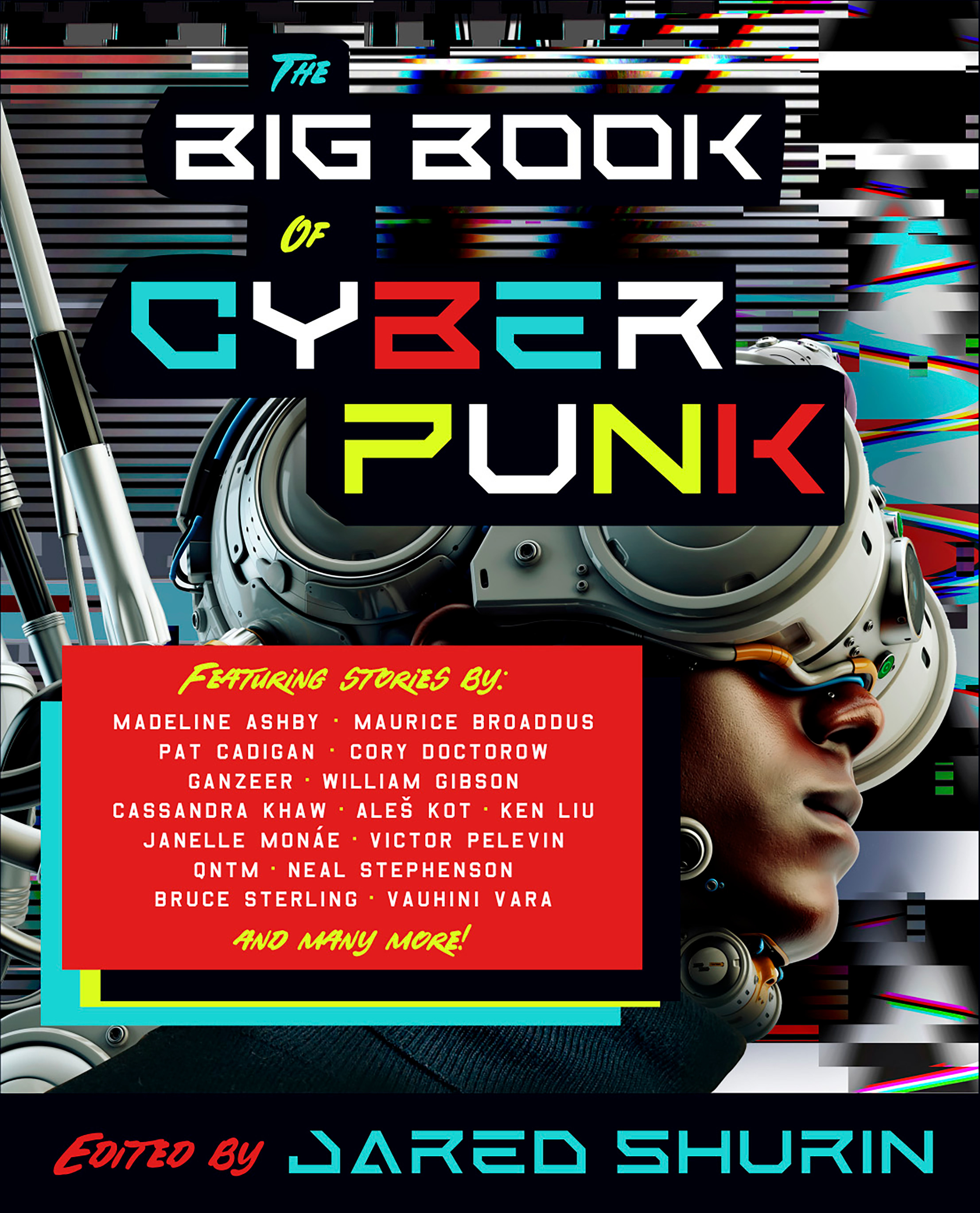 The Big Book of Cyberpunk | Shurin, Jared (Auteur)