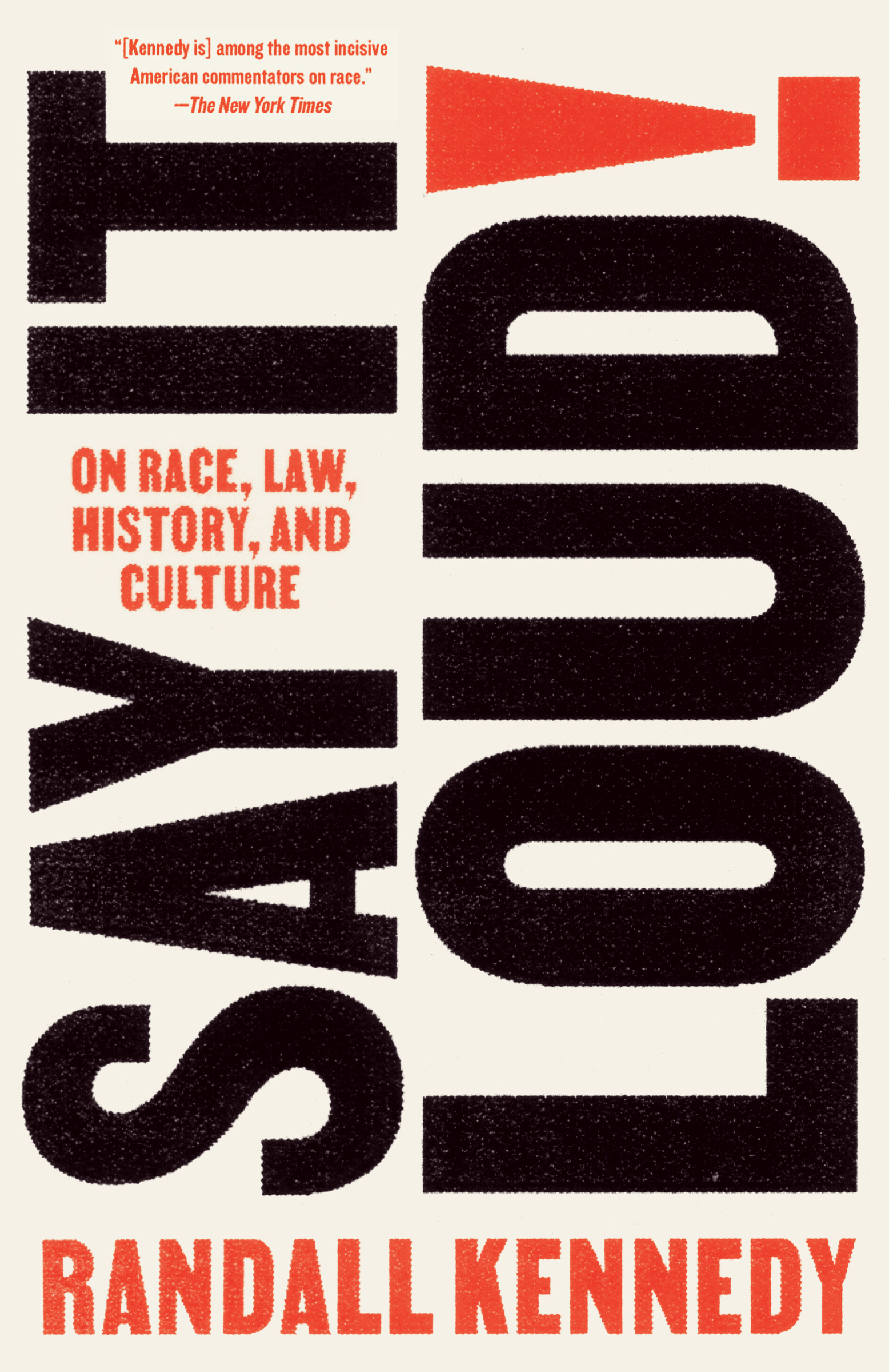Say It Loud! : On Race, Law, History, and Culture | Kennedy, Randall (Auteur)